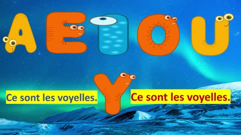 Learn French :the vowel song, la chanson des voyelles en français