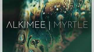 Myrtle - Alkimee