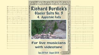 Richard Burdick's Glacier Suite No. 3: IV. Appiostoki Falls, Op. 263 No. 4 SHEET MUSIC VERSION