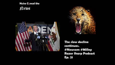 The slow decline continues. #Newsom survives and #Milley betrays. Razor Sharp Podcast Ep. 20
