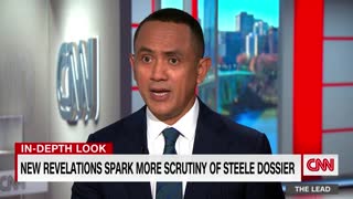 CNN reports "new scrutiny" for the Steele dossier.