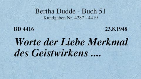 BD 4416 - WORTE DER LIEBE MERKMAL DES GEISTWIRKENS ....