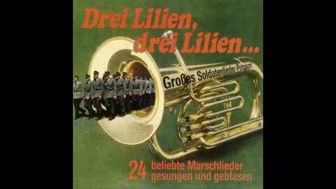 Drei Lilien Potpourri , German marching music