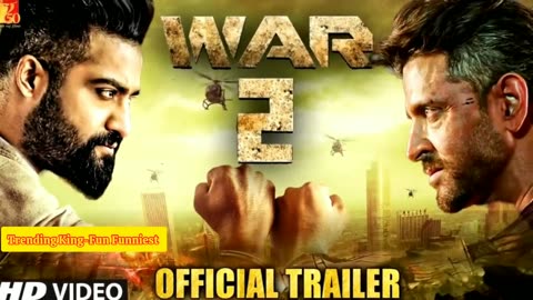 WAR 2 - Official Trailer _ Hrithik Roshan _ Jr. NTR _ Salman Khan Shah Rukh Khan _ Yash Raj Update