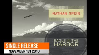 Nathan Speir - Eagle In The Harbor