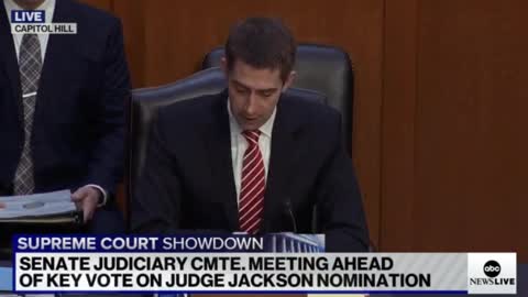 Sen. Tom Cotton on Judge Jackson: "She has built her career as a far left activist, and that didn't change when she put on a black robe ten years ago"