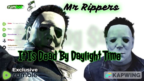 Dead by Daylight: Terror Tuesday with Mr Rippers!