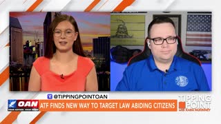 Tipping Point - ATF Finds New Ways To Target Law Abiding Citizens