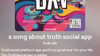 a song about truth social app, funk R&b sound,🎶🎤