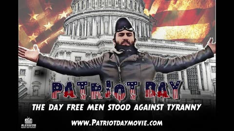 JANUARY 6 DOCUMENTARY PATRIOT DAY OFFICIAL TRAILER!
