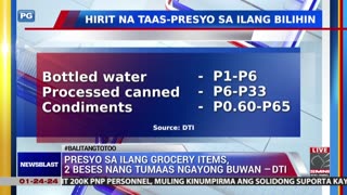 Presyo sa ilang grocery items, 2 beses nang tumaas ngayong buwan