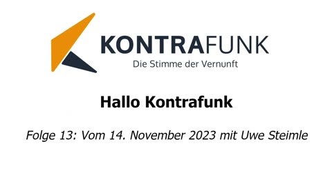 Hallo Kontrafunk - Folge 12: Am 14. November 2023 mit Uwe Steimle