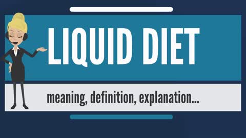 What is LIQUID DIET? What does LIQUID DIET mean? LIQUID DIET meaning, definition & explanation