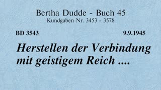 BD 3543 - HERSTELLEN DER VERBINDUNG MIT GEISTIGEM REICH ....