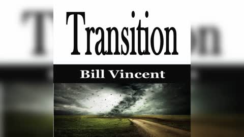 Transition by Bill Vincent