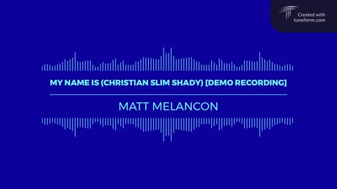 MATT | My Name Is (Christian Slim Shady) [Demo Recording] | [OFFICIAL AUDIO VISUALIZER]