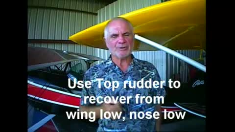 Top Rudder, the Definitive Live Saving Maneuver Part 2 of 4 Series Stall, Spin and Upset Recovery