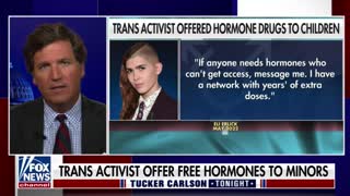 Tucker Carlson cites a story unearthed by Libs of TikTok about a trans activist who has been distributing hormones to minors