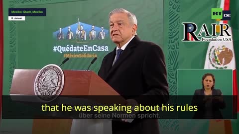 Mexico's President Slams Big Tech's Censorship of Trump - Demands Freedom of information