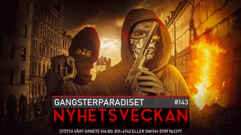 Nyhetsveckan 143 – Gangsterparadiset, drogade lamm, åklagaren gav upp