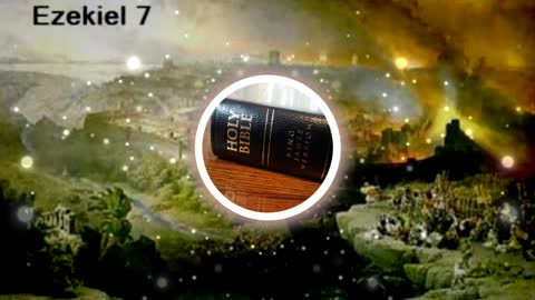 Holy Bible Ezekiel 7