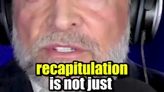 What is recapitulation?