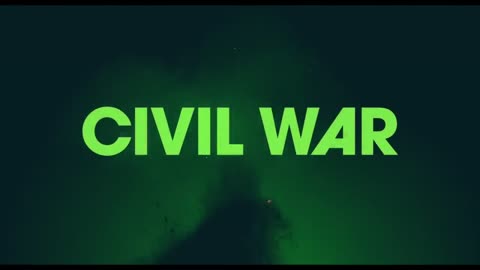 Civil War - Official Trailer 2