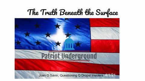 Patriot Underground Episode #13 (4/1/21)