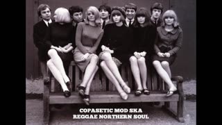 Copasetic MOD Ska Reggae Northern Soul