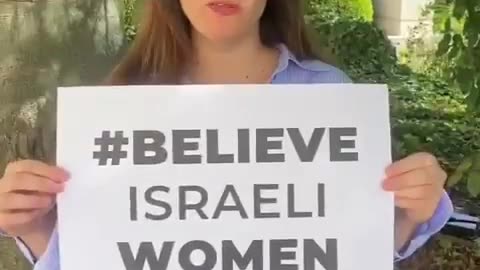 The Phrase 'Believe Israeli Women' Trends As They Are Overlooked By The Global Community