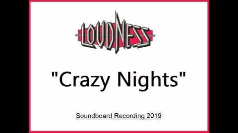 Loudness - Crazy Nights (Live in Tokyo, Japan 2019) Soundboard