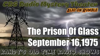 75-09-16 CBS Radio Mystery Theater The Prison Of Glass