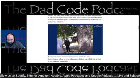 The Dad Code Podcast: DAD RANT-- "Uvalde Tragedy"