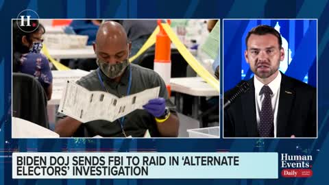 Jack Posobiec on Biden Department of Justice sending FBI agents to raid GOP officials with the purpose of investigating "alternate electors" related to the 2020 election