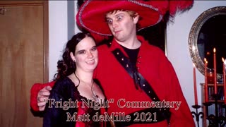 Matt deMille Movie Commentary #285: Fright Night