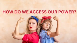 HOW DO WE ACCESS OUR POWER? ~ JARED RAND 07-25-2024 #2269