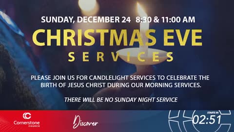 Cornerstone Church - 8:30am - Sunday December 3rd 2023