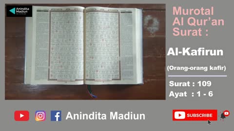 Al-Qur'an Surat 109 Al-Kafirun الْكَافِرُونَ = Orang-orang kafir | Murotal Al Qur’an