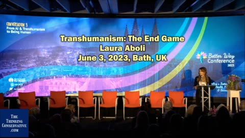 Full Speech - Transhumanism - The End Game Laura Aboli (2023)