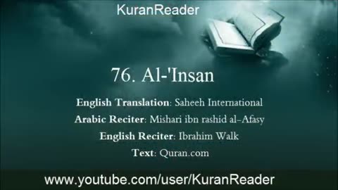 Quran : 76 Surat Al-Insan (The Mankind) - Arabic and English Translation and Transliteration