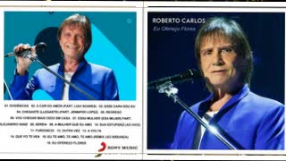 Roberto Carlos - Eu Ofereço Flores (2023) - FAIXA - 08 - Sereia