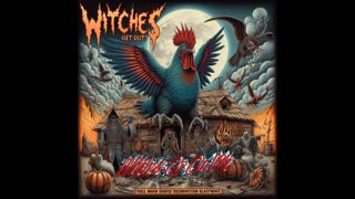 Witches GET OUT! Witches Op On ME