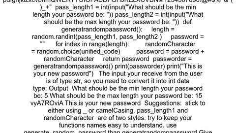 how to make the program ask the user for a input for length and use the input to make the password