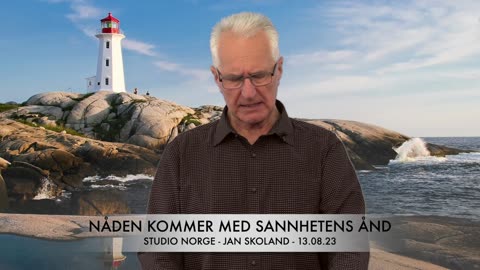 Jan Skoland: Nåden kommer med sannhetens Ånd