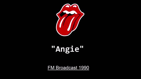 The Rolling Stones - Angie (Live in London 1990) FM Broadcast