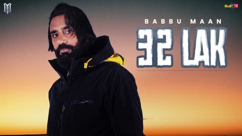 Babbu Maan - 32 Lak _ Velly Laane _ Latest Punjabi Song 2024-(1080p)