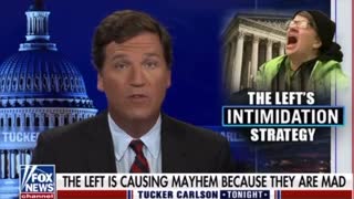 Tucker Carlson shows leftists calling for violence after SCOTUS leak