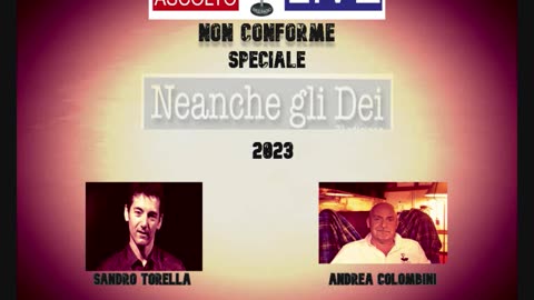 Non Conforme_ speciale Neanche gli Dei _ Attenti a quei due_ Torella Colombini