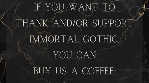 ☕️ Coffee for Immortal Gothic