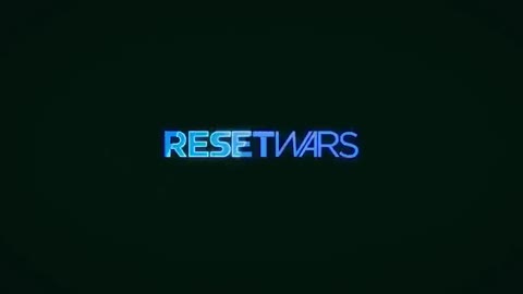 Reset Wars - 4 of 5